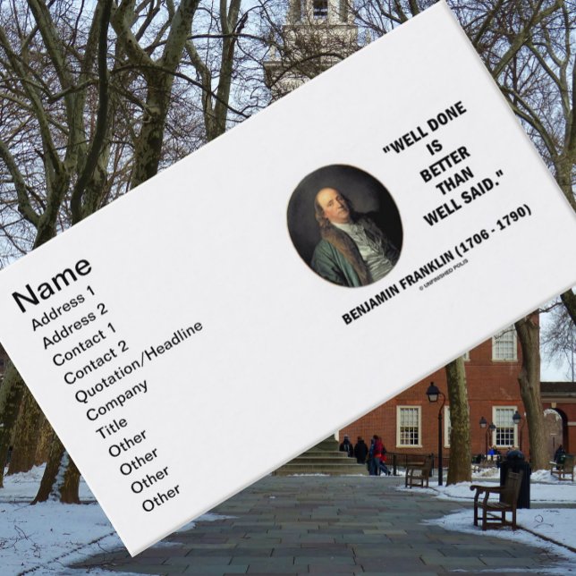 Benjamin Franklin har skött sig bra. Visitkort (Words of wisdom from Benjamin Franklin on this business card for doers and entrepreneurs)