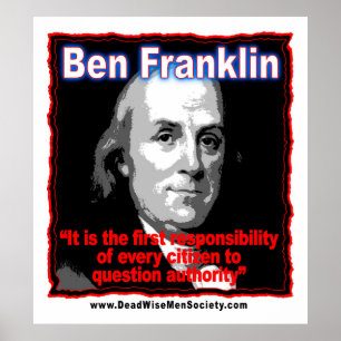 Benjamin Franklin ifrågasätter Poster