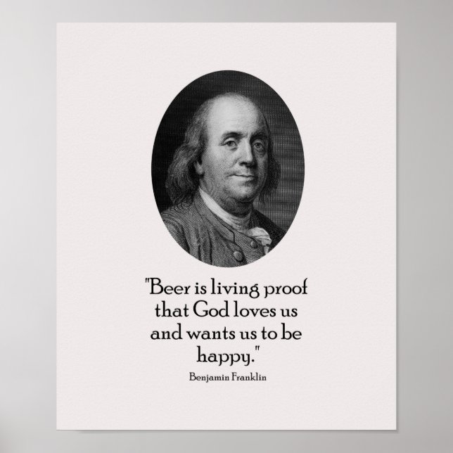 Benjamin Franklin och Quote Om Beer Poster (Framsidan)