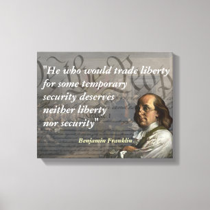Benjamin Franklin Quote om Liberty Canvastryck