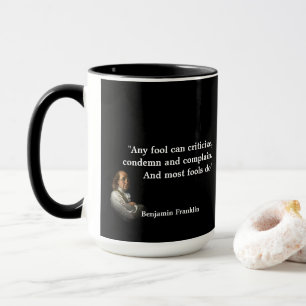 Benjamin Franklin Quote på Fools Mugg