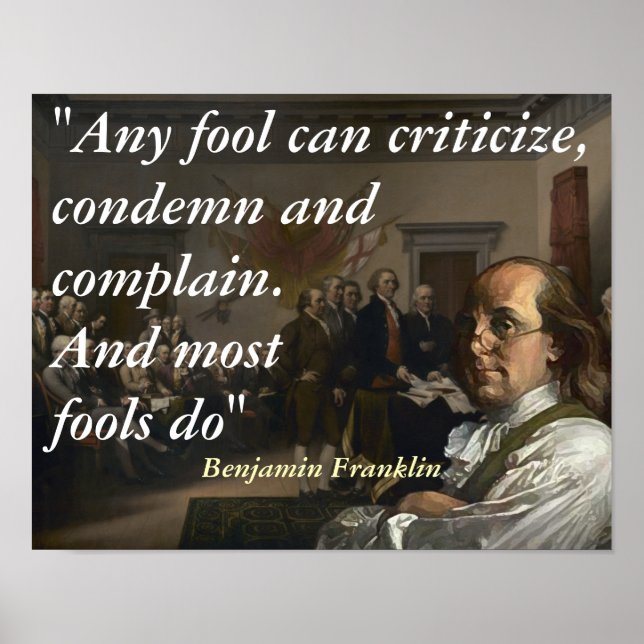 Benjamin Franklin Quote på Fools Poster (Framsidan)