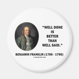 Benjamin Franklin sade brunnen gjort bättre än v Magnet