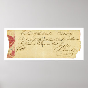Benjamin Franklin Signed Check 2, 1787 Poster