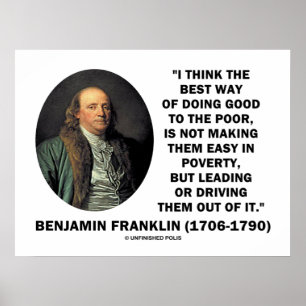 Benjamin Franklin som är bäst långt av att göra Poster