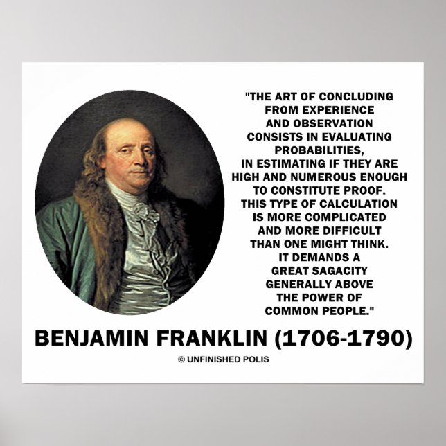 Benjamin Franklin Utvärderar Sannolikheter Citat Poster (Framsidan)