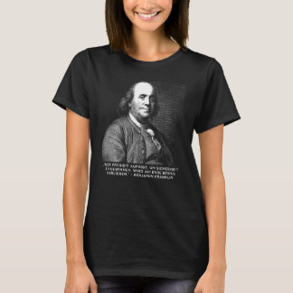 Benjamin Franklin Zitat - tysk fri Thinker T Shirt