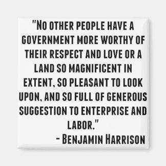 Benjamin Harrison Quote Magnet