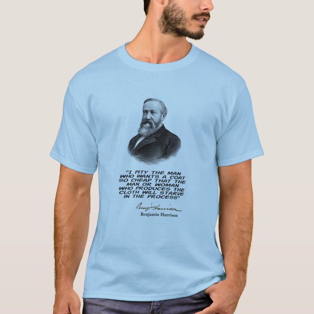 Benjamin Harrison (USA:s 23:e president) citat T-S T Shirt (Framsida)