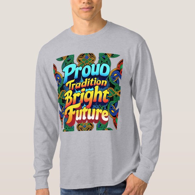 Beprövad tradition i framtiden - fetstilt textdesi t shirt (Framsida)
