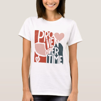 Beprövat Med Tiden – Minimal Valentinsk Citation T Shirt