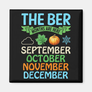 Ber Month är här i september november Magnet