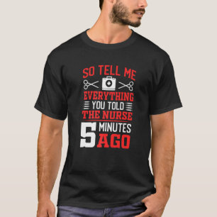 Berätta allt kirurgi Doktor Surgeon Grap T Shirt