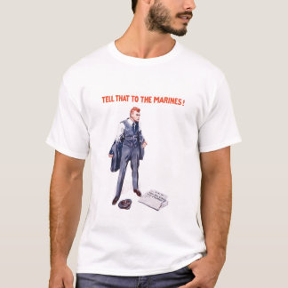 Berätta det till flottorna -- WWI T Shirt