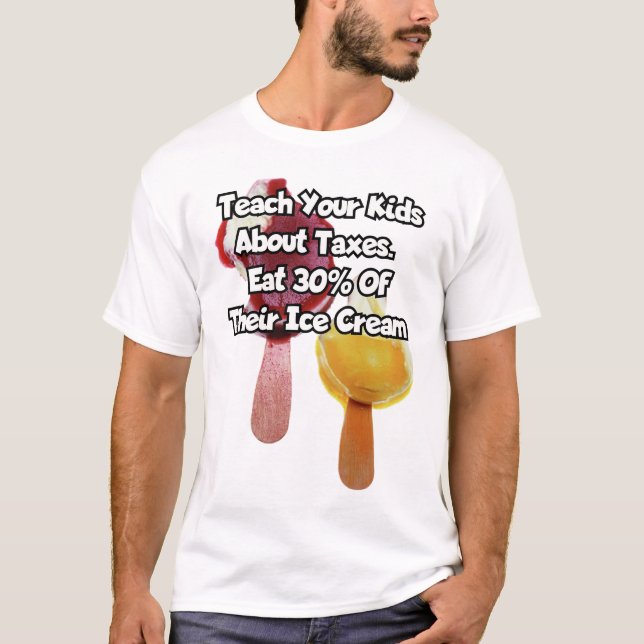 Berätta för barnen om skatter. .. t shirt (Framsida)