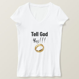 Berätta för Gud! T Shirt