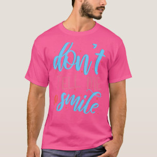Berätta för Smile Feministiska feministiska Höger T Shirt