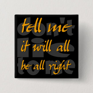 berätta mig som alla det ska är acceptabelt knapp