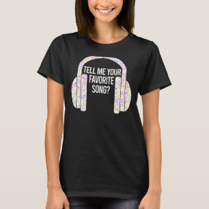 Berätta om dina favorithörlurar i Sång isbrytaren T Shirt