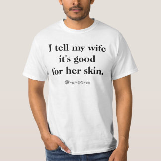 "Berättar jag skjortan för min fru" Tee Shirt