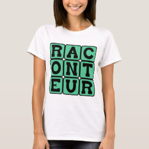 Berättare, Historieberättare Tee Shirt