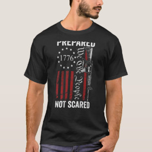 Beredd ej Skrämt andra ändring Ar15 Rifle Pro T Shirt