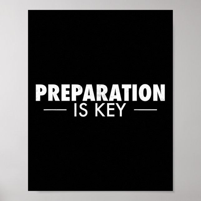 Beredning är Nyckel prepping Prepper Poster (Framsidan)