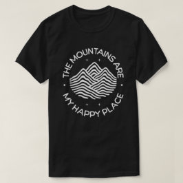 Berg är min lyckliga plats t shirt