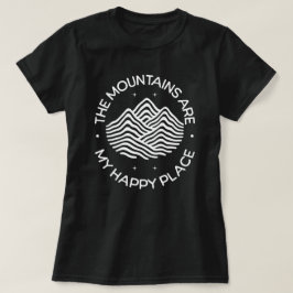 Berg är min lyckliga plats t shirt