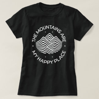 Berg är min lyckliga plats t shirt