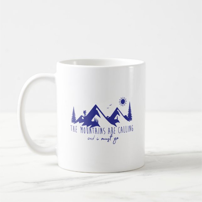 Berg kallar och jag måste gå kaffemugg (Vänster)