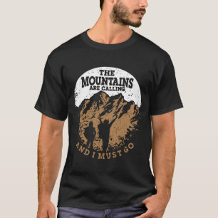 Berg kallar, och jag måste gå t shirt