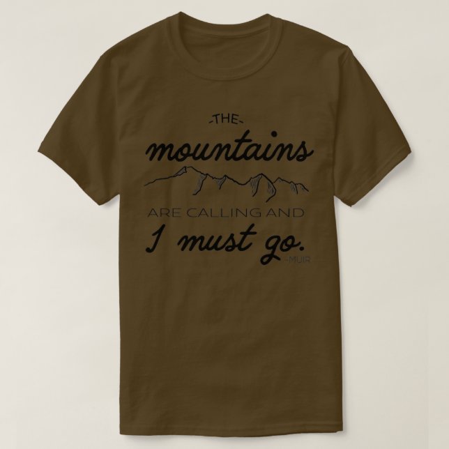 Bergarna kallar klassisk TShirt T Shirt (Design framsida)