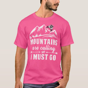 Bergarna ringer och jag måste åka sex Riding T Shirt