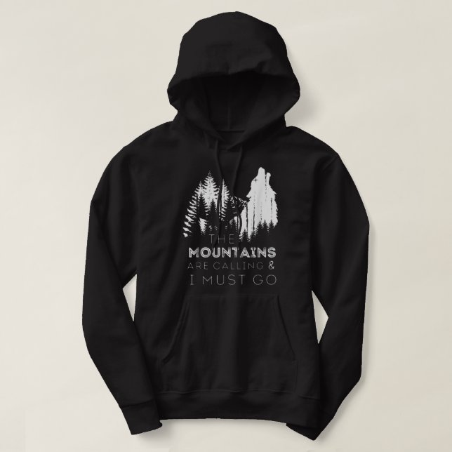 Bergarna ringer och jag måste gå och följa med. hoodie (Design framsida)