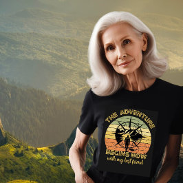 Bergen Äventyr börjar naturen älskare utomhus T Shirt