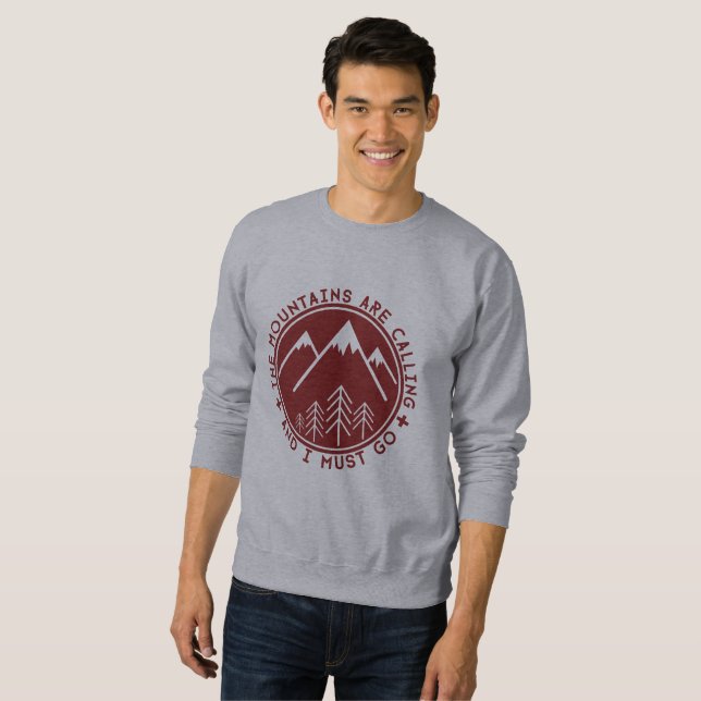 Bergen kallar, och jag måste gå tröjan sweatshirt (Hel framsida)