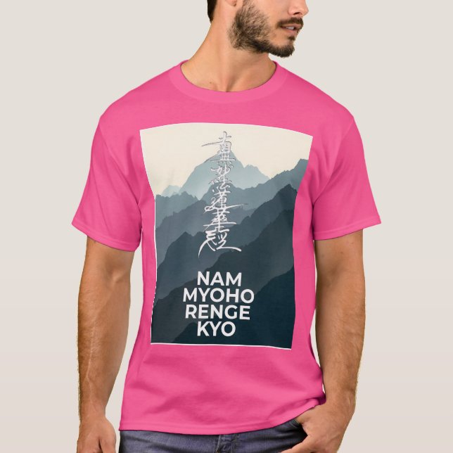 (Bergen) Nam Myoho Renge Kyo T Shirt (Framsida)