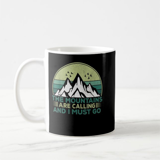 Bergen ringer och jag måste gå. kaffemugg (Vänster)