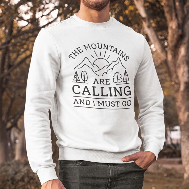 Bergen ringer och jag måste gå lång ärmad tröja (The mountains are calling sweatshirt)
