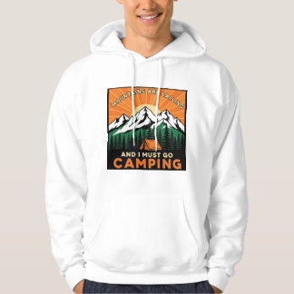 Bergen ringer och jag måste gå och kämpa för ökand hoodie