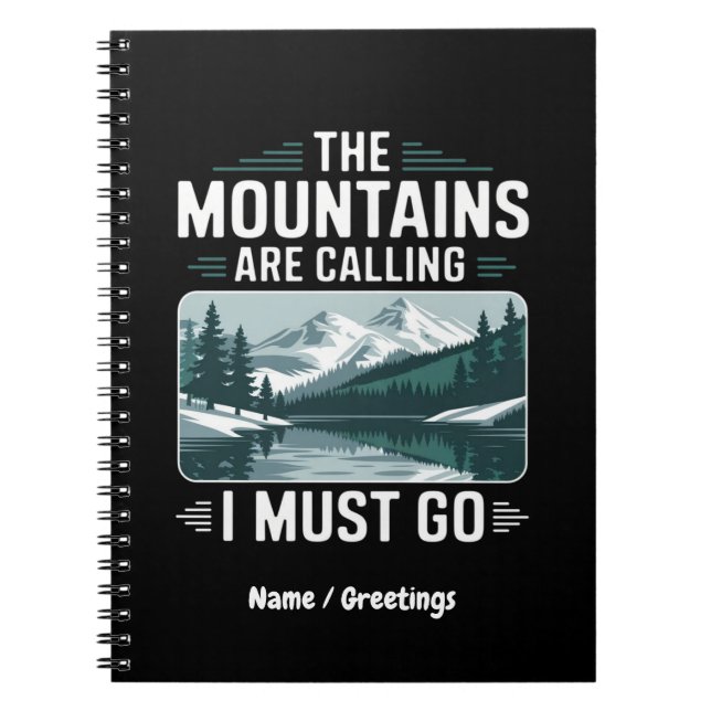 Bergen ringer och jag måste gå - Perfekt Anteckningsbok (Framsidan)