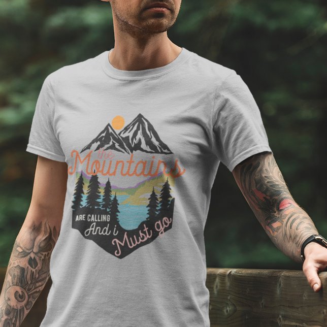 Bergen ringer och jag måste gå t shirt (Skapare uppladdad)