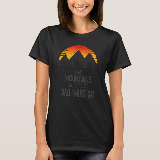 Bergen ringer och jag måste gå t shirt (Framsida)