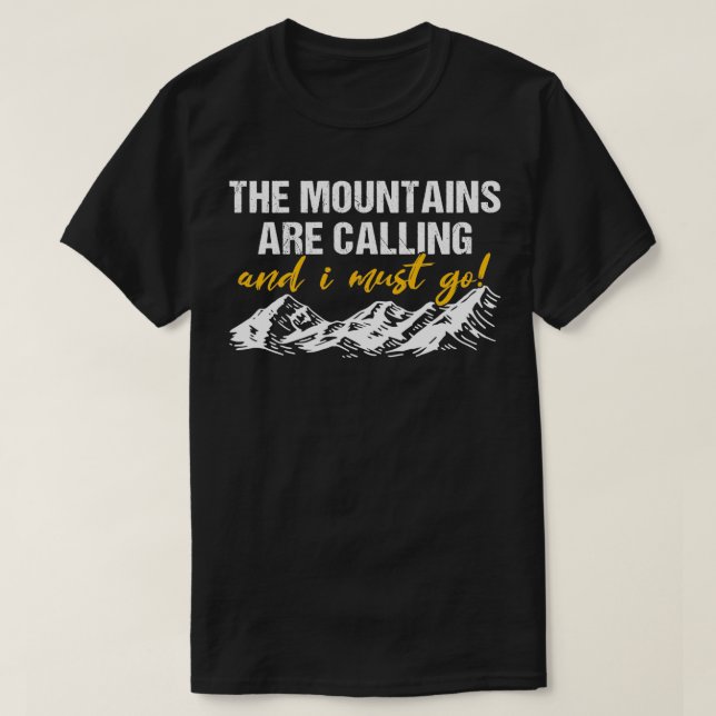 Bergen ringer och jag måste gå t shirt (Design framsida)