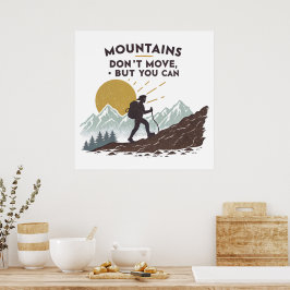 Bergen rör sig inte, men du kan poster