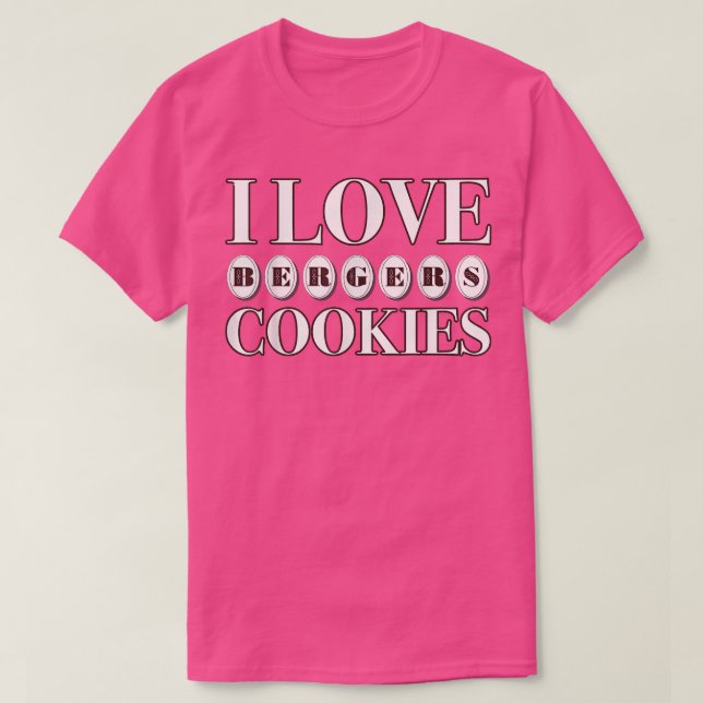Berger Cookies Shirt Baltimore Maryland Cookie 160 T (Design framsida)