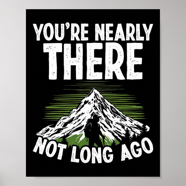 Bergsklättring Nästan Där Hiking Poster (Framsidan)