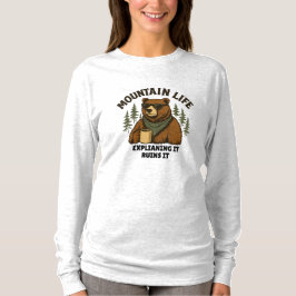 Bergsliv | Att förklara det förstör det T Shirt