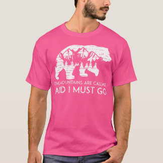 Bergsområden kallar sig för att döda Älskare Cam T Shirt